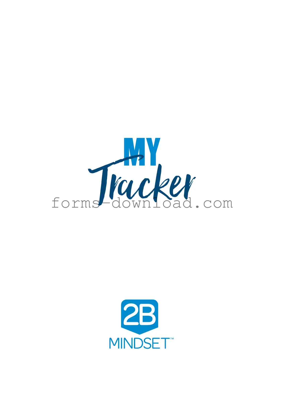 Blank 2B Mindset Tracker Form
