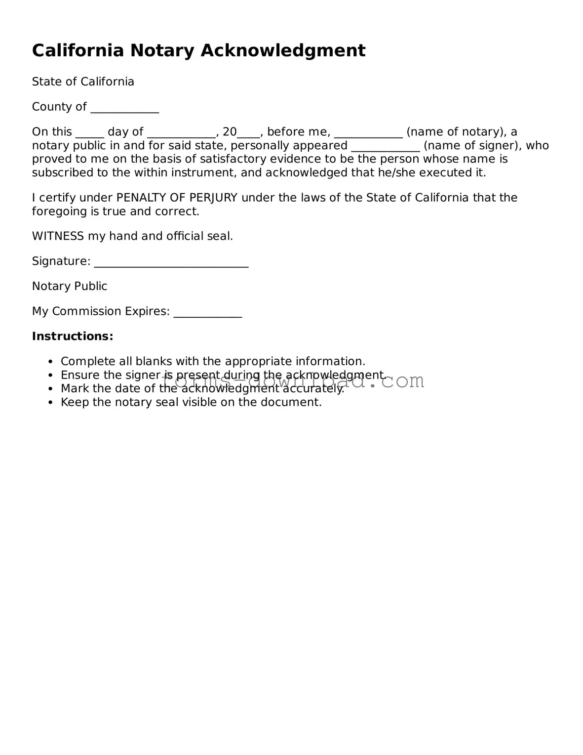 Attorney-Approved Notary Acknowledgement Document for the State of California